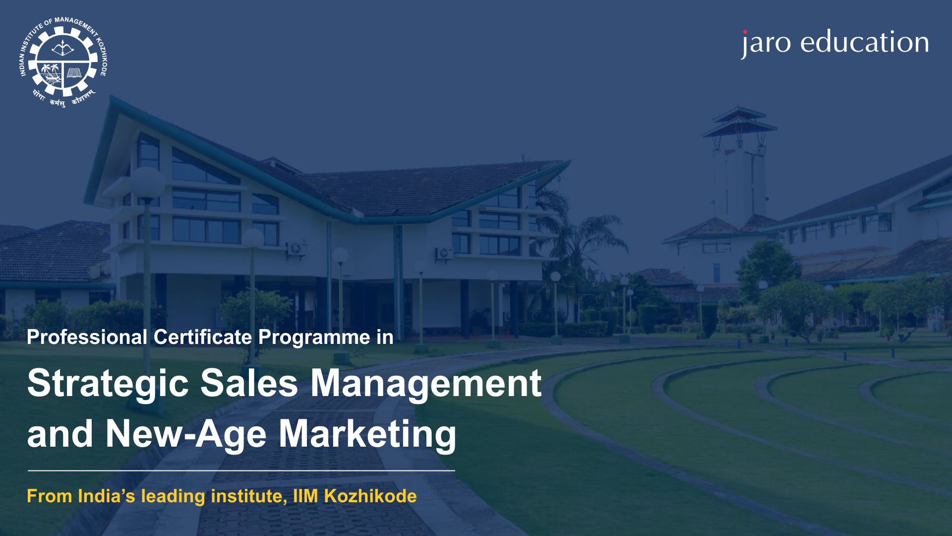 Strategic Sales Management And New Age Marketing - IIM Kozhikode