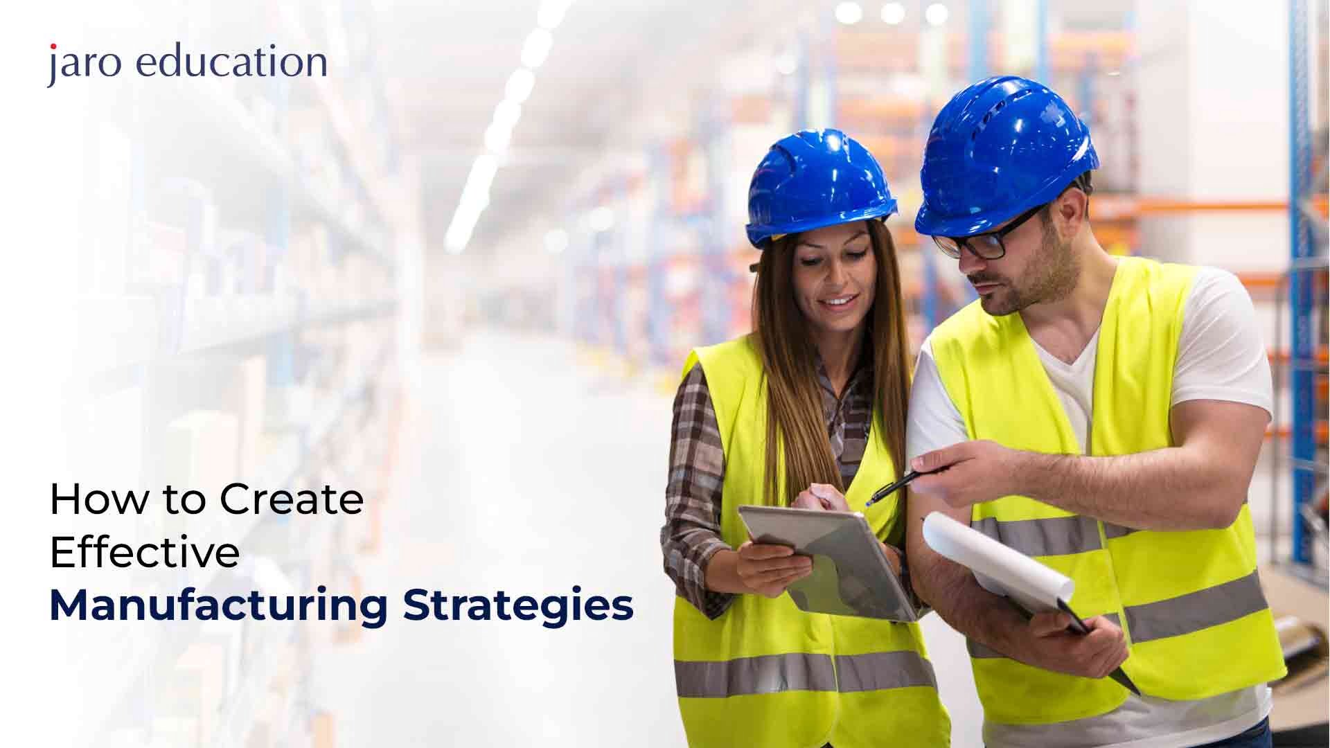 How-to-Create-Effective-Manufacturing-Strategies_27_11zon jaro