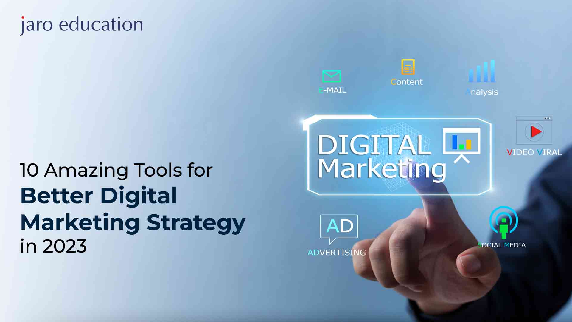 10-Amazing-Tools-for-Better-Digital-Marketing-Strategy-in-2023 jaro