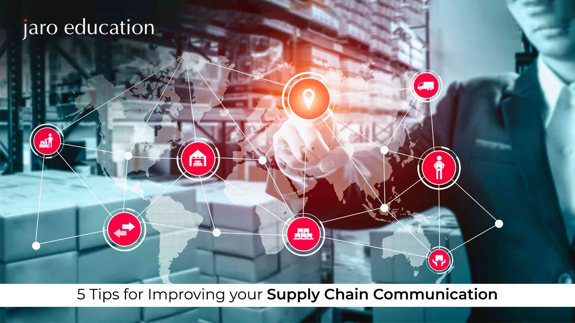 5-Tips-for-Improving-your-Supply-Chain-Communication jaro