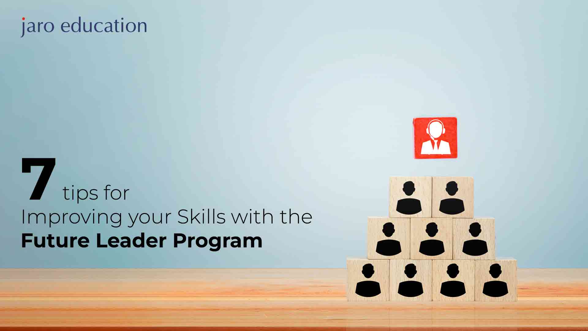 7-tips-for-Improving-your-Skills-with-the-Future-Leader-Program jaro