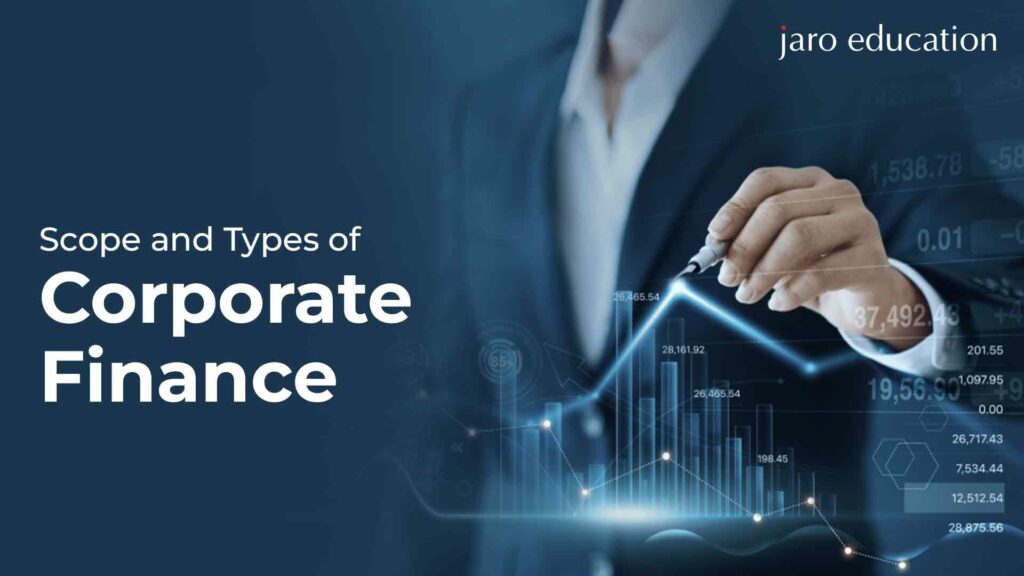 Scope-and-Types-of-Corporate-Finance jaro