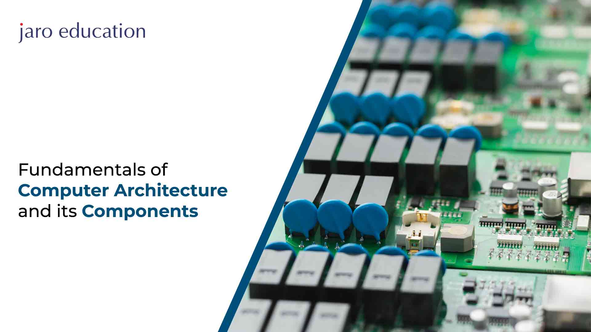 Fundamentals-of-Computer-Architecture-and-its-Components - jaro