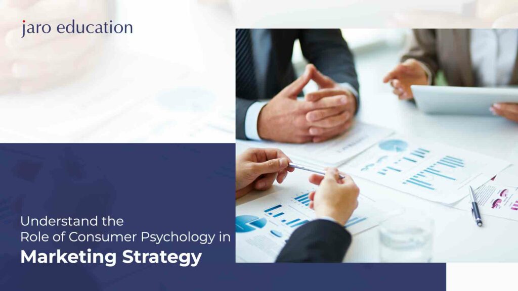 Understand-the-Role-of-Consumer-Psychology-in-Marketing-Strategy - jaro